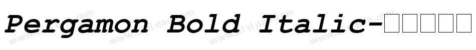 Pergamon Bold Italic字体转换